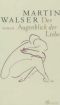 Der Augenblick der Liebe
