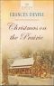 Christmas on the Prairie