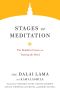 Stages of Meditation, The Buddhist Classic on Training the Mind