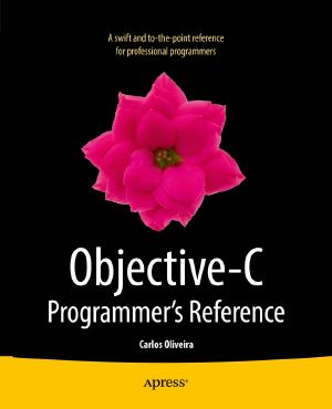 Objective-C Programmer’s Reference