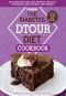 The Diabetes DTOUR Diet Cookbook