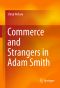 Commerce and Strangers in Adam Smith