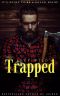 Trapped