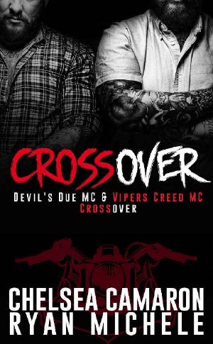 Crossover · Devil's Due MC and Vipers Creed MC Prequel