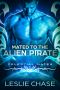 Mated to the Alien Pirate · Celestial Mates