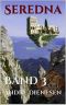 Seredna · Band 3