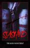 Slashed: A Horror Romance Novella