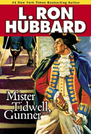 Mister Tidwell Gunner