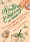 Southern Cooking for Company · More Than 200 Southern Hospitality Secrets and Show-Off Recipes