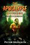 The Apocalypse Revenge: The Undead World Novel 9