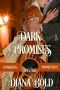 Dark Promises (Unmasking Prometheus, #5)
