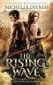 The Rising Wave · A Rising Wave Novella