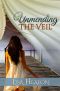 Unmending the Veil