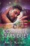 The Complete Stars Duet : A New Adult Forbidden Romance