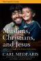 Muslims, Christians, and Jesus Participant's Guide · Gaining Understanding and Building Relationships