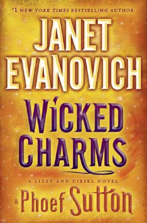 Wicked Charms: A Lizzy and Diesel Novel