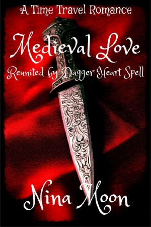 Medieval Love · Reunited by Dagger Heart Spell