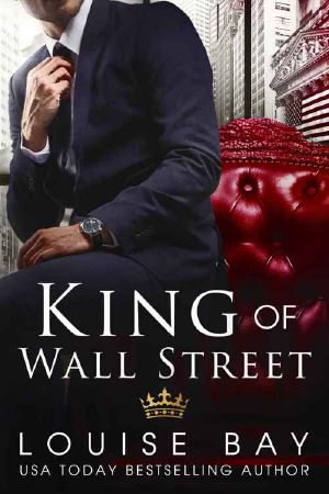 King of Wall Street · a sexy, standalone, contemporary romance