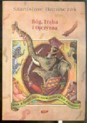 Bóg, Trąba i Ojczyzna