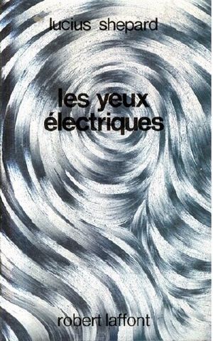 Les yeux électriques