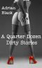 A Quarter Dirty Dozen Stories