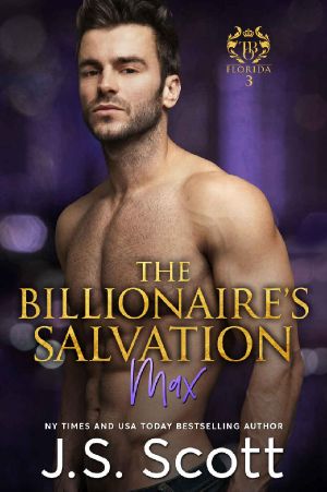 The Billionaire's Salvation ~Max (The Billionaire's Obsession, Book 3)