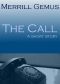 The Call