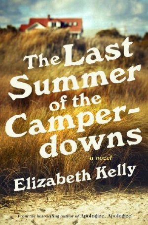 The Last Summer of the Camperdowns