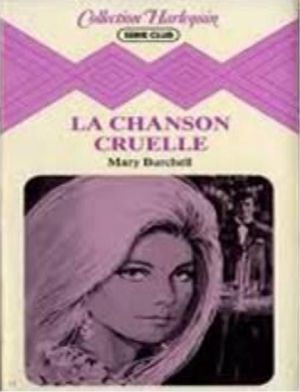 La Chanson Cruelle