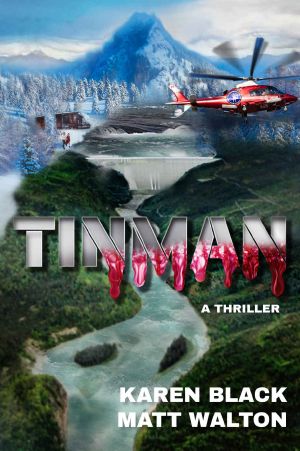 TINMAN · A Thriller