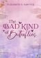 The Bad Kind of Butterflies (German Edition)