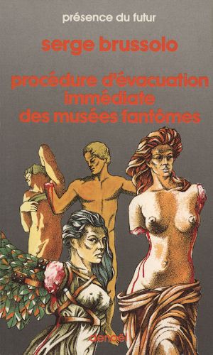 Procédure d'évacuation immédiate des musées fantômes