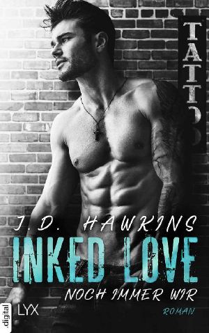 Inked Love - Noch immer wir (Love and Arts 1)