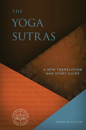 The Yoga Sutras, A New Translation and Study Guide