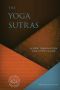 The Yoga Sutras, A New Translation and Study Guide