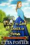 A Lady to Love the Tamer of Horses: A Historical Western Romance Novel