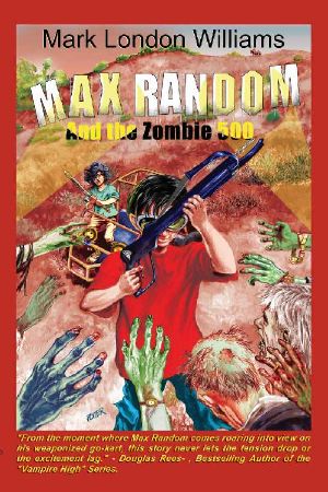 Max Random and the Zombie 500