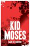 Kid Moses