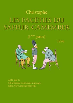 Les Facéties du Sapeur Camember (3ème partie)