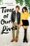 Time of Our Lives