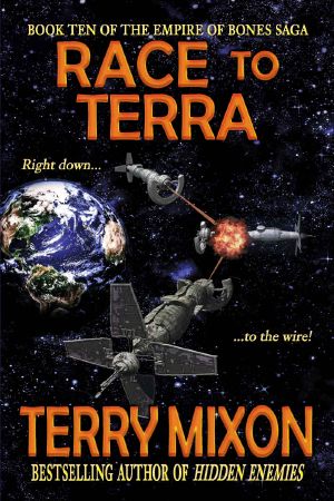 Race to Terra (Book 10 of The Empire of Bones Saga)