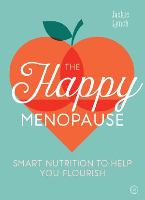 The Happy Menopause