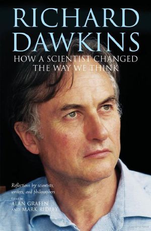 Richard Dawkins · How a Scientist Changed the Way We Think