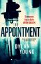 The Appointment: a tense psychological thriller you don't want to miss