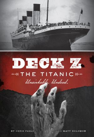 Deck Z - the Titanic