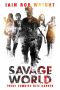 Savage World: A Zombie Horror Duology