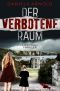 Der verbotene Raum