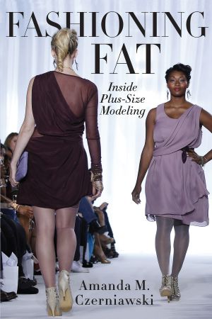 Fashioning Fat