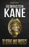 To Serve and Protect (A Tanner Novel Book 39)