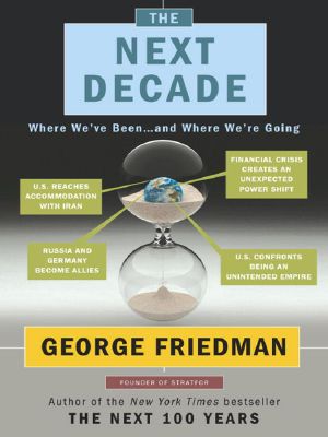 The Next Decade · Where We've Been & Going, Where We're